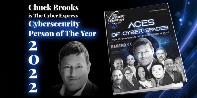 Chuck Brooks is The Cyber Express Cybersecurity Person of the Year 2022 37 Cybersecurity Person of the Year 2022