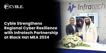 Cyble Strengthens Regional Cyber Resilience with Infratech Partnership at Black Hat MEA 2024 29 Cyble
