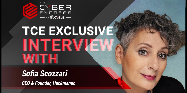 Why Cybersecurity Still Fails at the Basics: Hackmanac CEO Sofia Scozzari 38 Sofia Scozzari interview